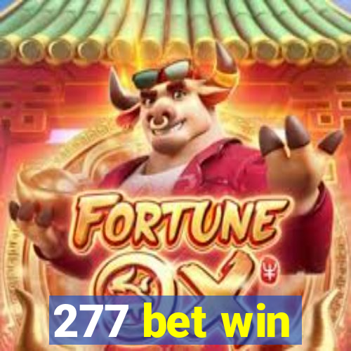 277 bet win