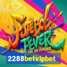 2288betvipbet