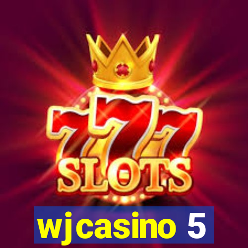 wjcasino 5