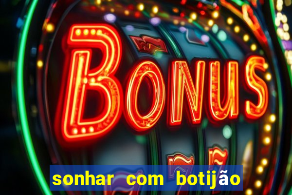 sonhar com botijão de gás jogo do bicho