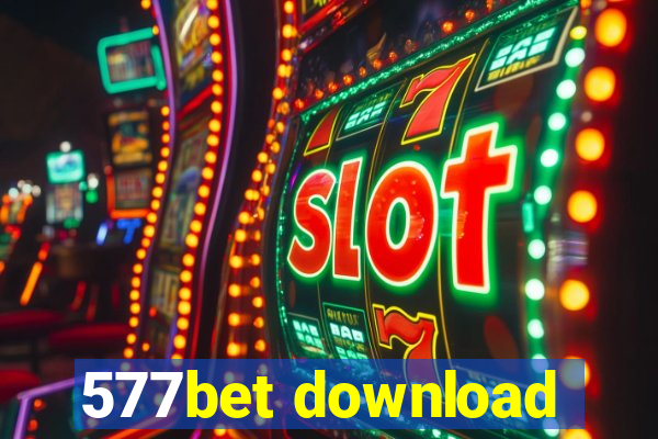 577bet download