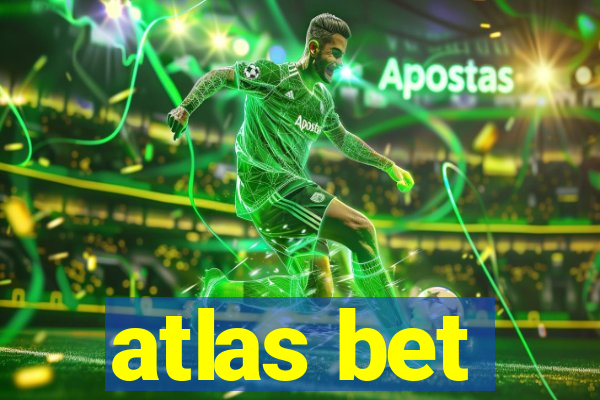 atlas bet