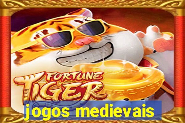 jogos medievais