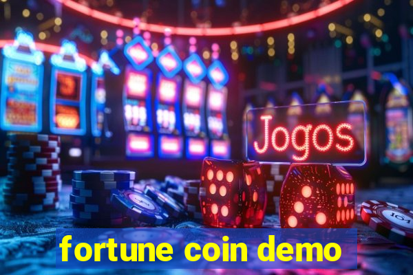 fortune coin demo