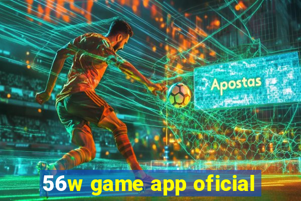 56w game app oficial