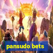 pansudo bets