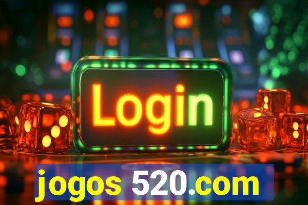 jogos 520.com