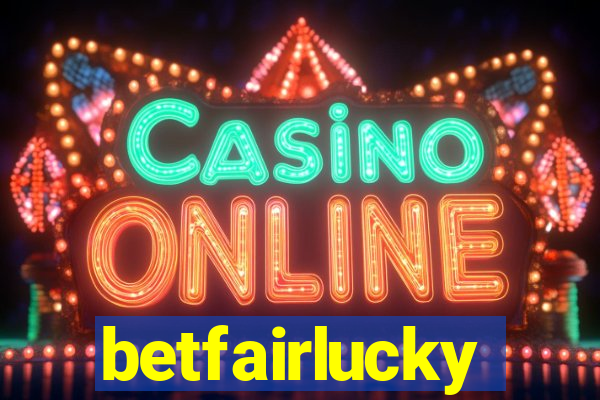 betfairlucky