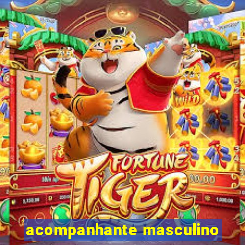 acompanhante masculino