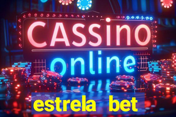 estrela bet download app