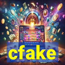 cfake