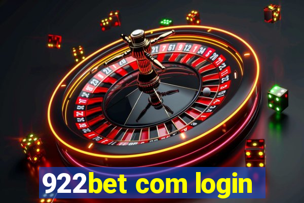 922bet com login