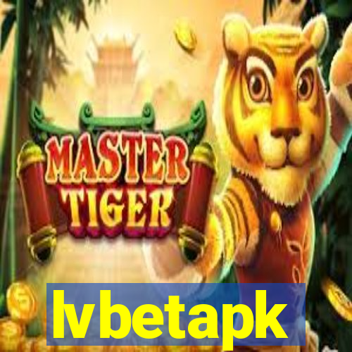 lvbetapk