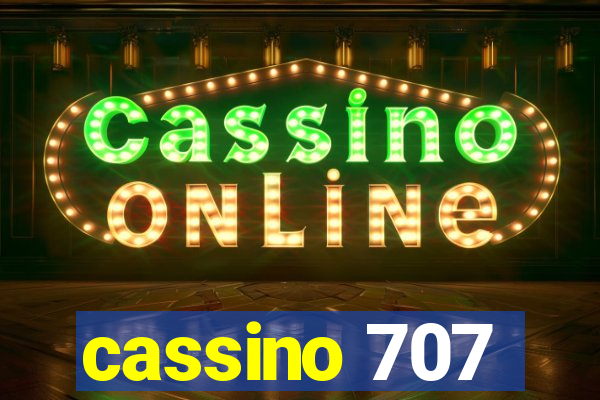 cassino 707