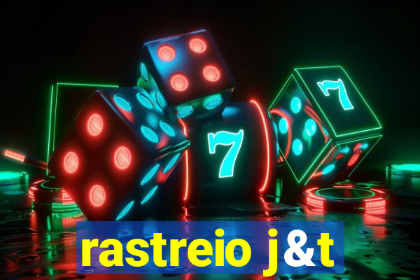 rastreio j&t