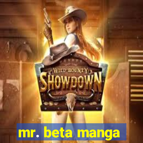 mr. beta manga