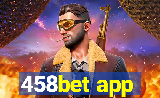 458bet app