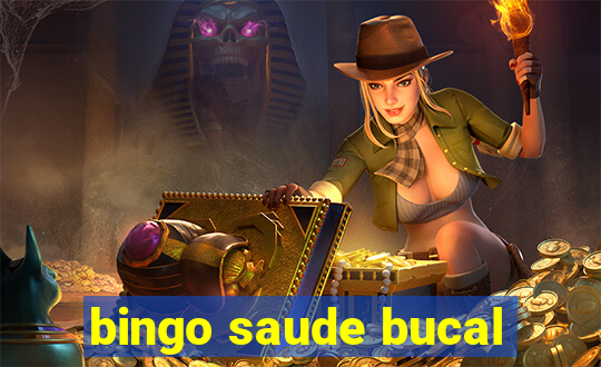 bingo saude bucal