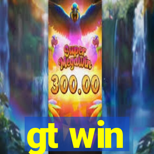 gt win