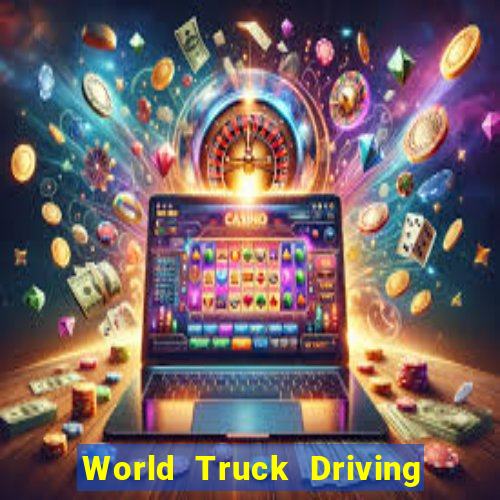 World Truck Driving Simulator Dinheiro infinito tekmods