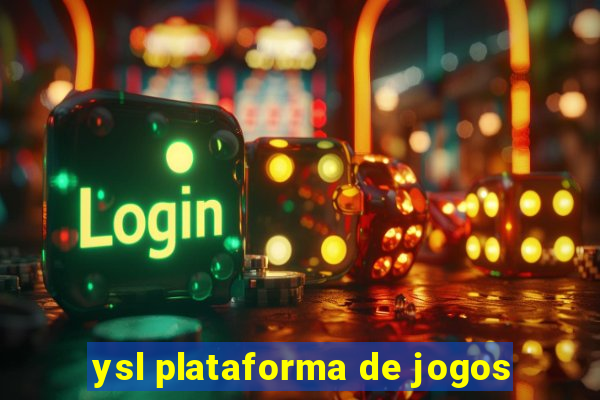 ysl plataforma de jogos