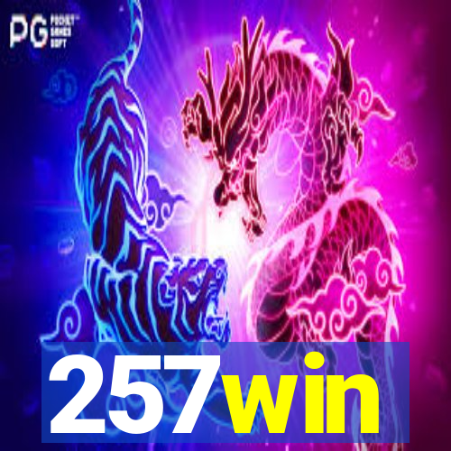 257win