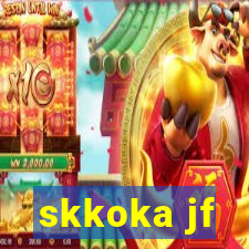 skkoka jf