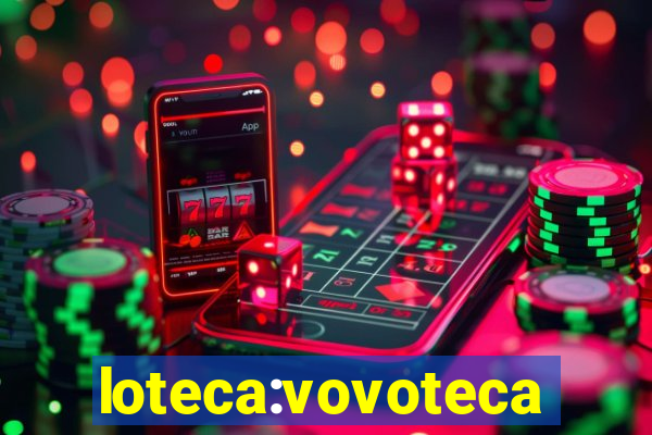 loteca:vovoteca