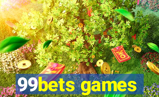 99bets games