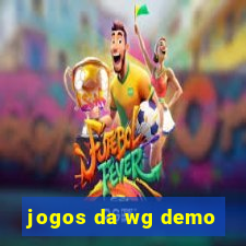 jogos da wg demo