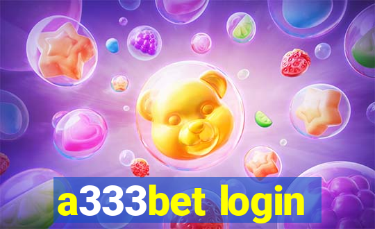 a333bet login