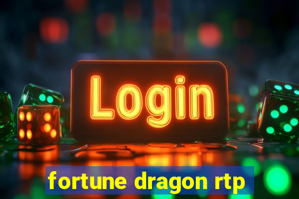 fortune dragon rtp