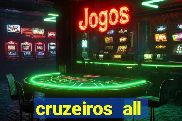 cruzeiros all inclusive 2024 saindo de santos