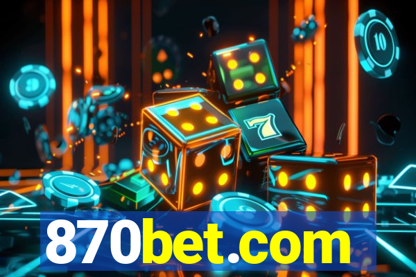 870bet.com