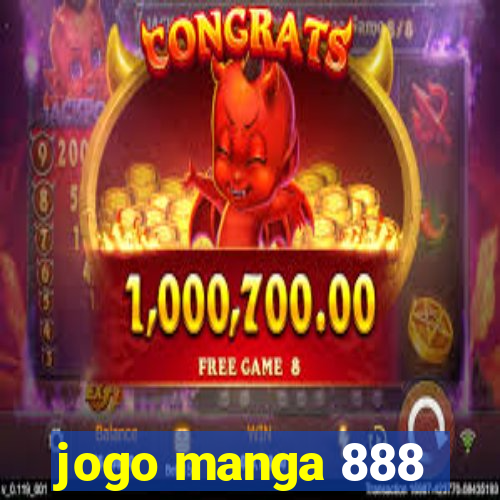 jogo manga 888