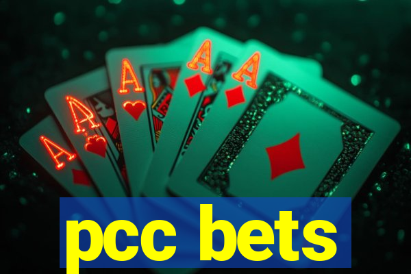 pcc bets