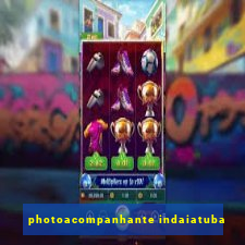 photoacompanhante indaiatuba