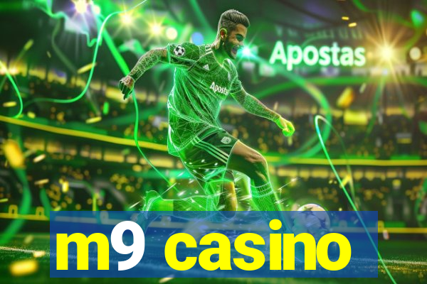 m9 casino