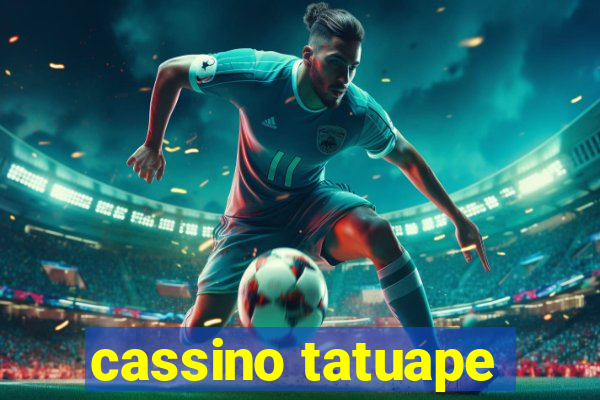 cassino tatuape