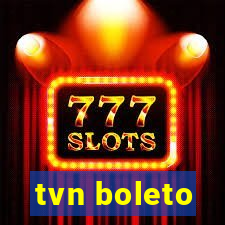 tvn boleto