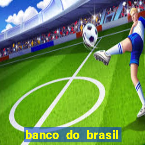 banco do brasil vasco da gama