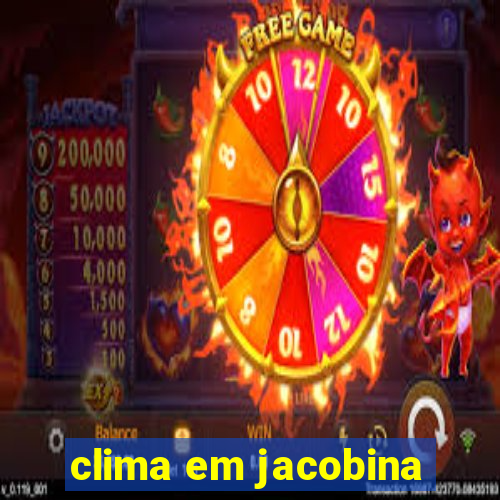 clima em jacobina