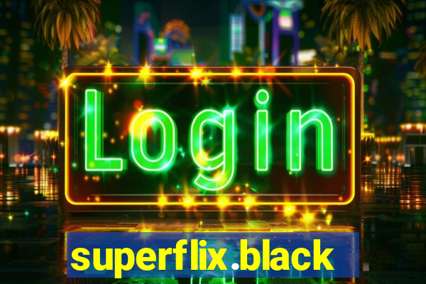 superflix.black