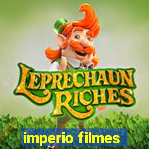 imperio filmes