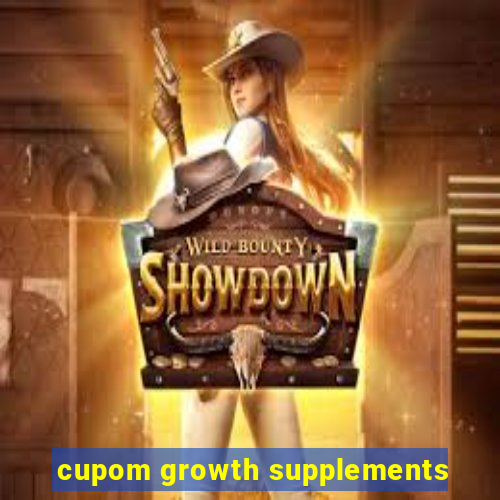 cupom growth supplements