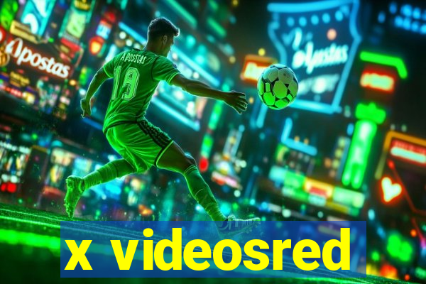 x videosred