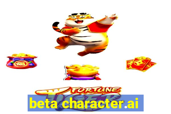 beta character.ai