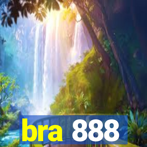 bra 888