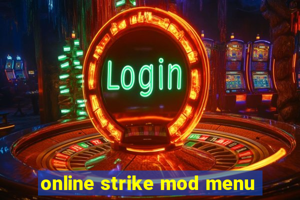 online strike mod menu