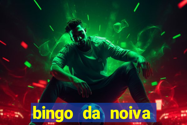 bingo da noiva para imprimir